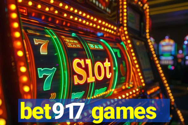 bet917 games